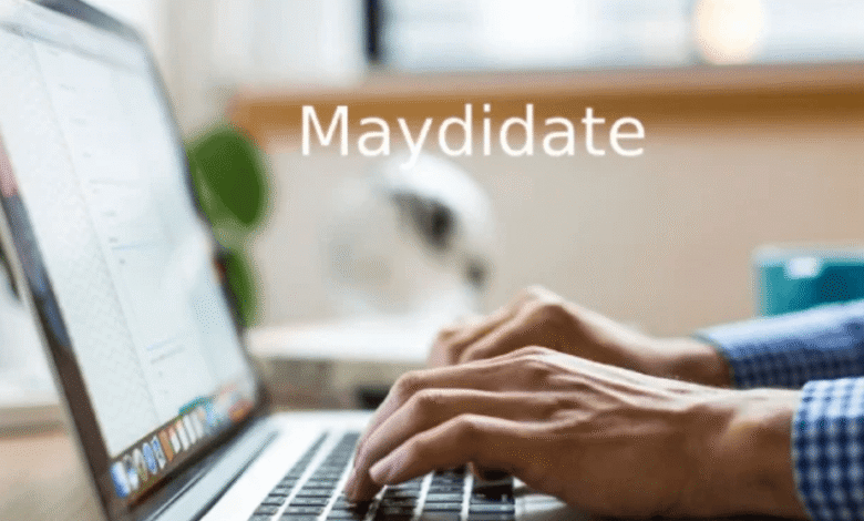 maydidate